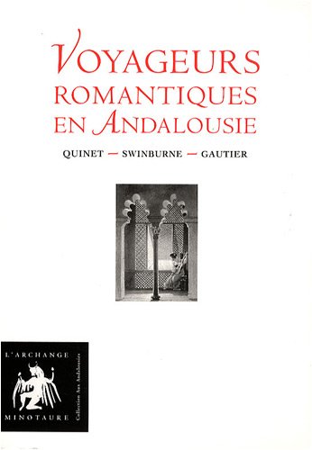 Voyageurs romantiques en Andalousie