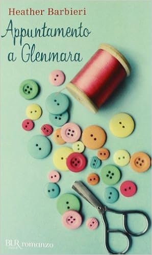 Heather Barbieri – Appuntamento a Glenmara (2014)