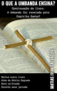 Livro O QUE A UMBANDA ENSINA?