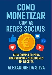 Livro Como Monetizar Com As Redes Sociais