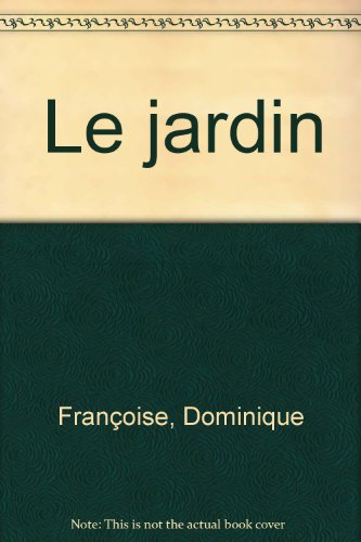 Le  jardin