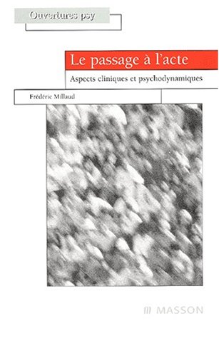 Le  passage à l'acte