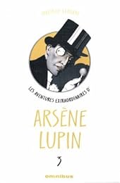 Les  aventures extraordinaires d'Arsène Lupin