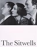 Front cover for the book The Sitwells and the arts of the 1920s and 1930s by Sarah Bradford