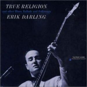 Erik Darling - True Religion. Japanese CD issue.