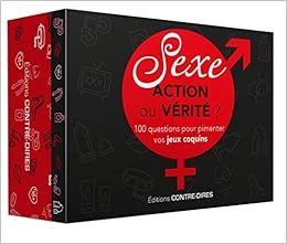 Sexe Action Ou Verite Coffrets 100 Questions Pour Pimenter Vos Jeux Coquins French Edition Collectif 9782849335390 Amazon Com Books