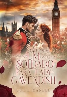 Livro Um Soldado para Lady Cavendish