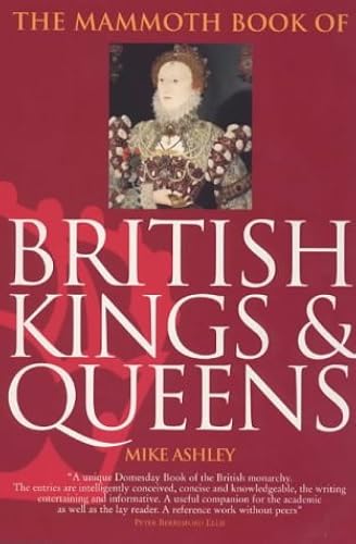 Download Mammoth Book of British Kings and Queens PDF