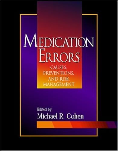 Download Medication Errors: Causes, Prevention, and Risk Management PDF