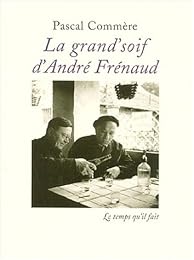 La  grand'soif d'André Frénaud