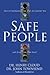 Henry Cloud: Safe People : How to Find Relationships That Are Good for You and Avoid Those That Aren't (Paperback); 1996 Edition