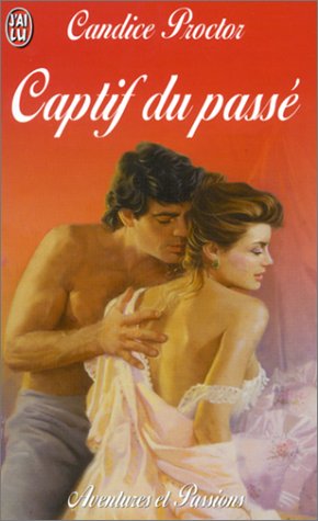 Captif du passé by (Mass Market Paperback)