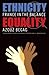 Ethnicity and Equality: France in the Balance