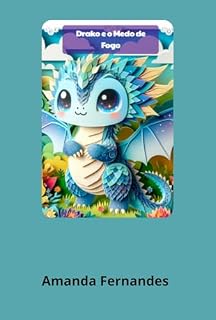 Livro Drako e o medo de fogo