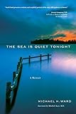 The Sea Is Quiet Tonight: A Memoir