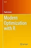 Modern Optimization with R (Use R!)