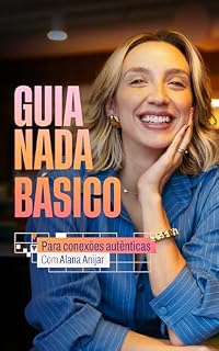 Livro Guia Nada Básico para Conexões Autênticas
