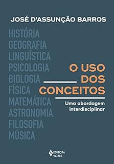 Livro O uso dos conceitos: Uma abordagem interdisciplinar