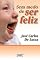 Livro Sem medo de ser feliz