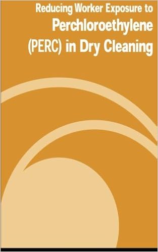 Reducing Worker Exposure To Perchloroethylene Perc In Dry Cleaning Amazon Co Uk Labor U S Department Of Administration Occupational Safety And Health 9781478133568 Books