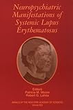 Neuropsychiatric Manifestations of Systematic Lupus Erythematosus, , 0801862167