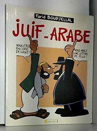Juif Arabe Tome 1