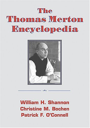 [READ] The Thomas Merton Encyclopedia<br />[P.P.T]