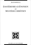 Image de Esotérisme guénonien et mystère chrétien