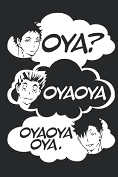 OYA? OYAOYA OYAOYAOYA.