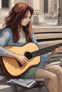 Livro A Garota Do Shopping