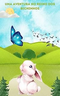 Livro Uma Aventura no Reino dos Bichinhos