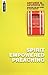 Spirit Empowered Preaching: Involving The Holy Spirit in Your Ministry (Mentor Immprint) by