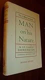 Man on His Nature, Sherrington, Charles S., 0521064368