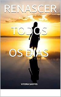 Livro RENASCER TODOS OS DIAS