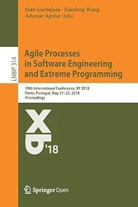 Agile Processes in Software Engineering and Extreme Programming 19th International Conference-finelybook