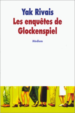 Les  enquêtes de Glockenspiel