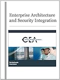 Enterprise Architecture and Security Integration, Braithwaite, Tim, 1609279662