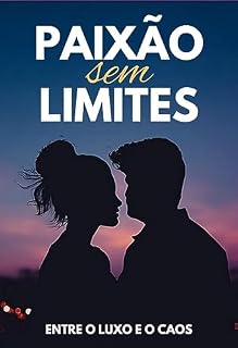 Livro Paixão Sem Limites