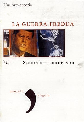 Stanislav Jeannesson - La guerra fredda. Una breve storia (2003)