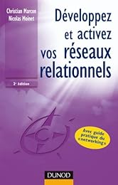 Développez et activez vos réseaux relationnels