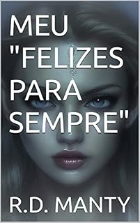 Livro MEU "FELIZES PARA SEMPRE"