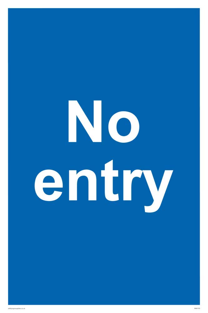 NO ENTRY