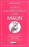 Les jeux entre amoureux, c'est malin by 