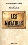 Les Notaires (French Edition) by 