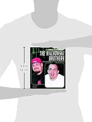 The Wachowski Brothers: Creators Of The Matrix
