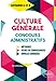 Culture générale aux concours administratifs catégories A et B : Méthodes, fiches de connaissanc by