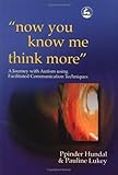 "Now You Know Me Think More", Hundal, Ppinder and Lukey, Pauline, 1843101440