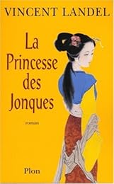 La  princesse des jonques