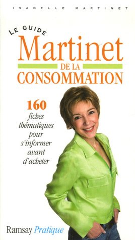 Le  guide Martinet de la consommation