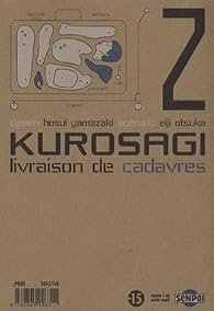Couverture du livre de Kurosagi - Livraison de cadavres, tome 2
